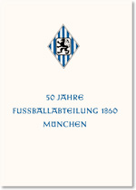 Festschrift „50 Jahre Fußballabteilung 1860 München“