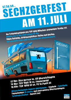 57, 58, 59, Sechzgerfest! Am 11. Juli 2015 ab 12 Uhr